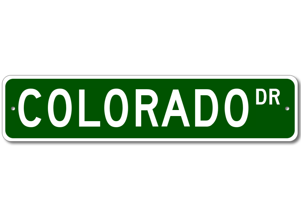 Colorado Drive Street Sign Personalized Custom Last Name Metal Sign ...