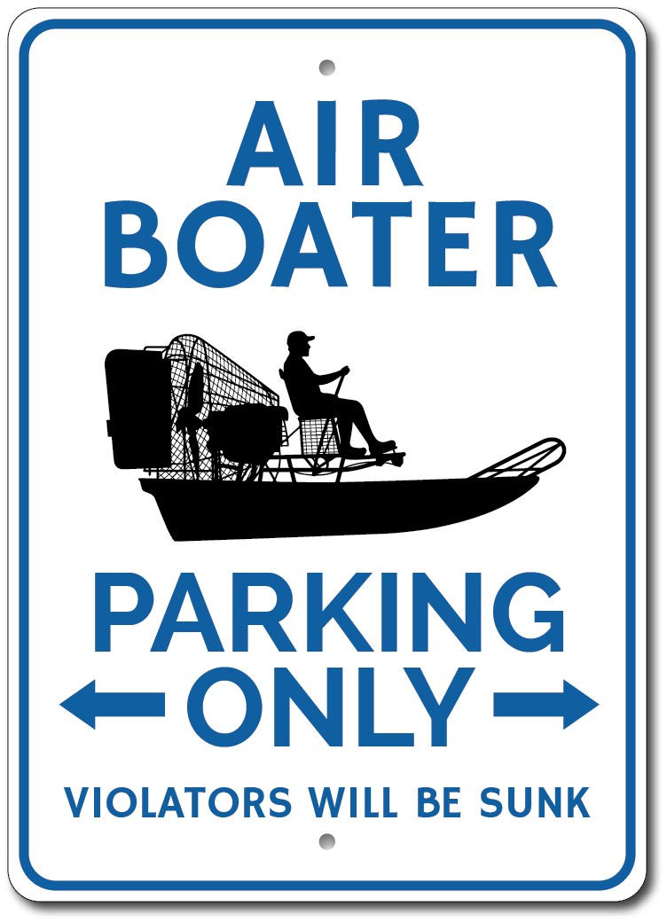 Home Décor Plaques & Signs Boater Parking Sign Air Boat Sign Air Boater Sign Air Boat Decor